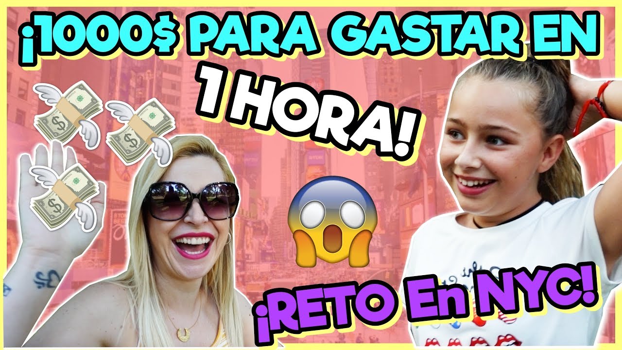 💸¡LE DOY 1000$ PARA GASTAR en 1 HORA en NUEVA YORK y PASA ESTO! 😱RETO | family vlogs 👨‍👩‍👧‍👦
