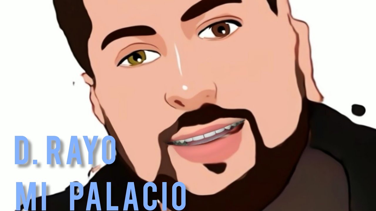 DANI DEL RAYO // MI PALACIO