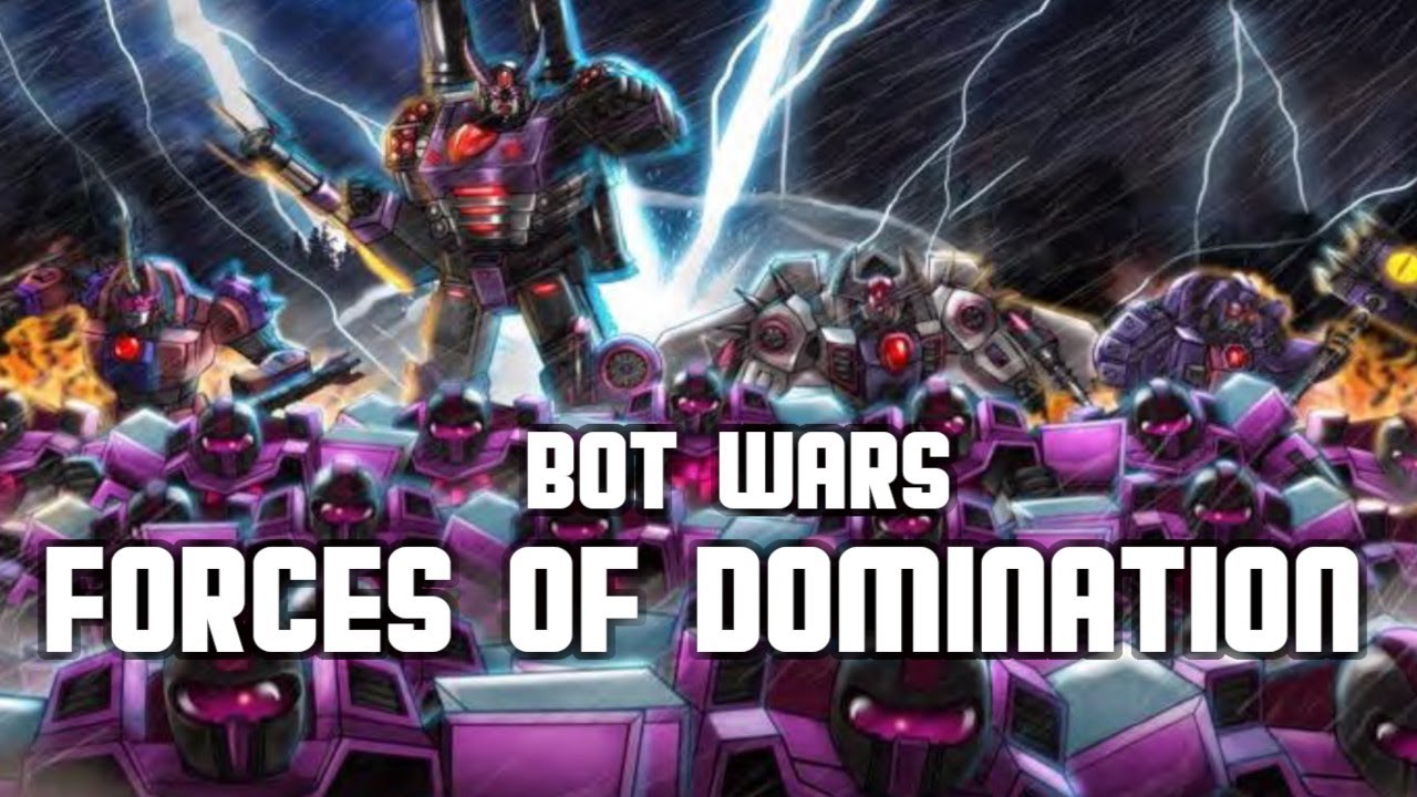 Forces of Domination | Bot War | Miniature Wargaming | Lore