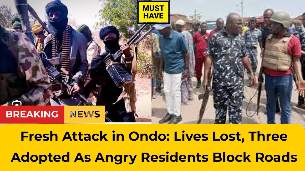 Fresh Attack in Ondo: Lives Lost, Three Adopted As  Angry Residents Block Airport Road In Protest