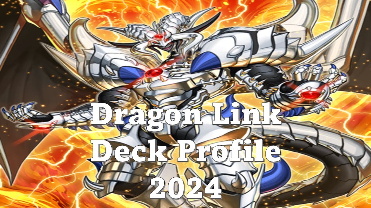 Yu-Gi-Oh! Dragon Link Deck Profile March 2024