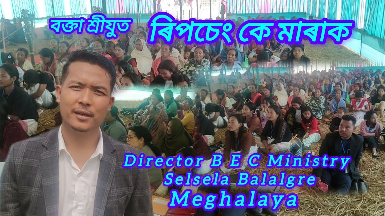 Pastor Ripseng k, Marak , Director B E C Selsela Balalgre , Meghalaya,
