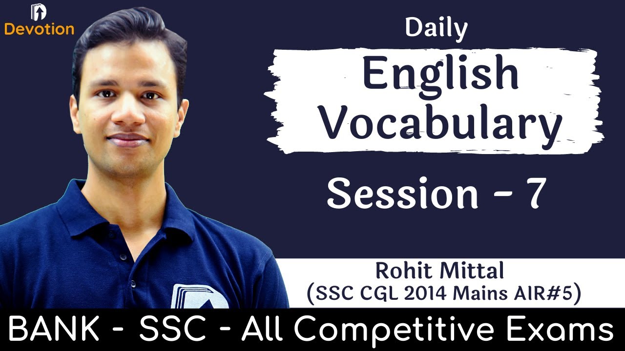 [7] English Vocabulary for govt jobs | Devotion Institute | Rohit Sir English