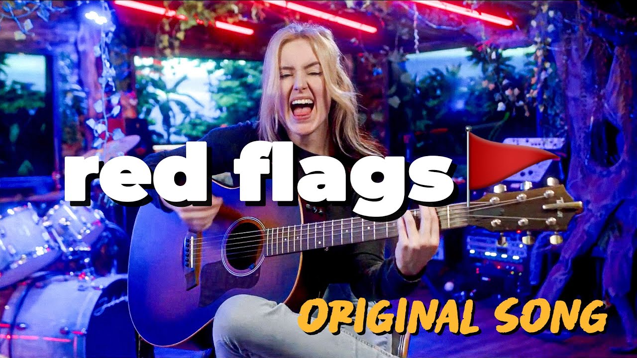 'Red Flags' - Original Song by Emma McGann
