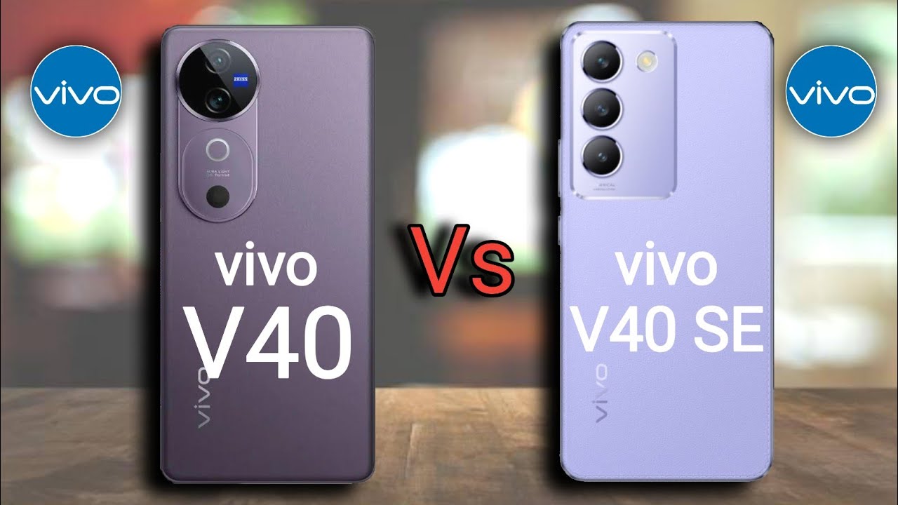 Vivo V40 5G vs Vivo V40 SE 5G