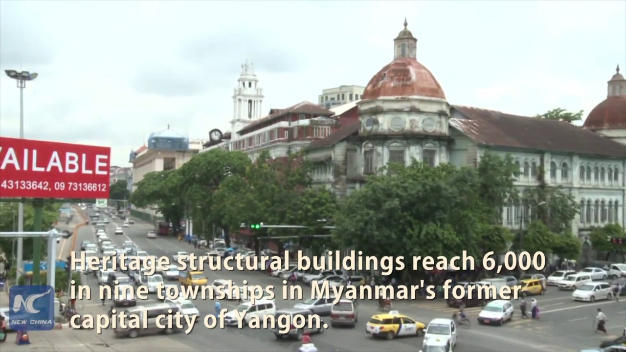 Heritage structures reach 6,000 in Myanmar's Yangon：survey