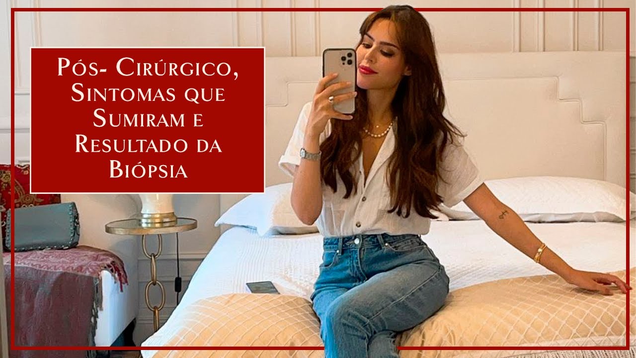 Pós-cirúrgico, enfrentando o espelho, sintomas que Sumiram  e Resultado da Biopsia | + detox!