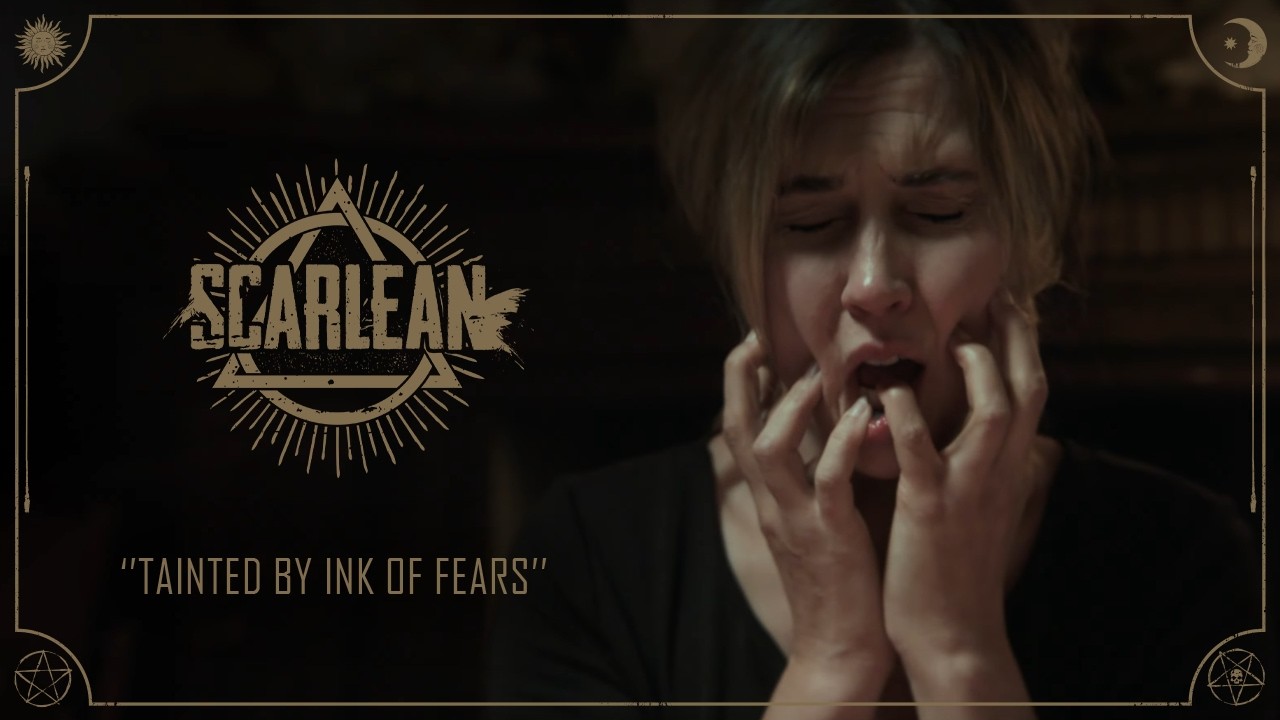 Scarlean - Tainted by Ink of Fears (Official Video)