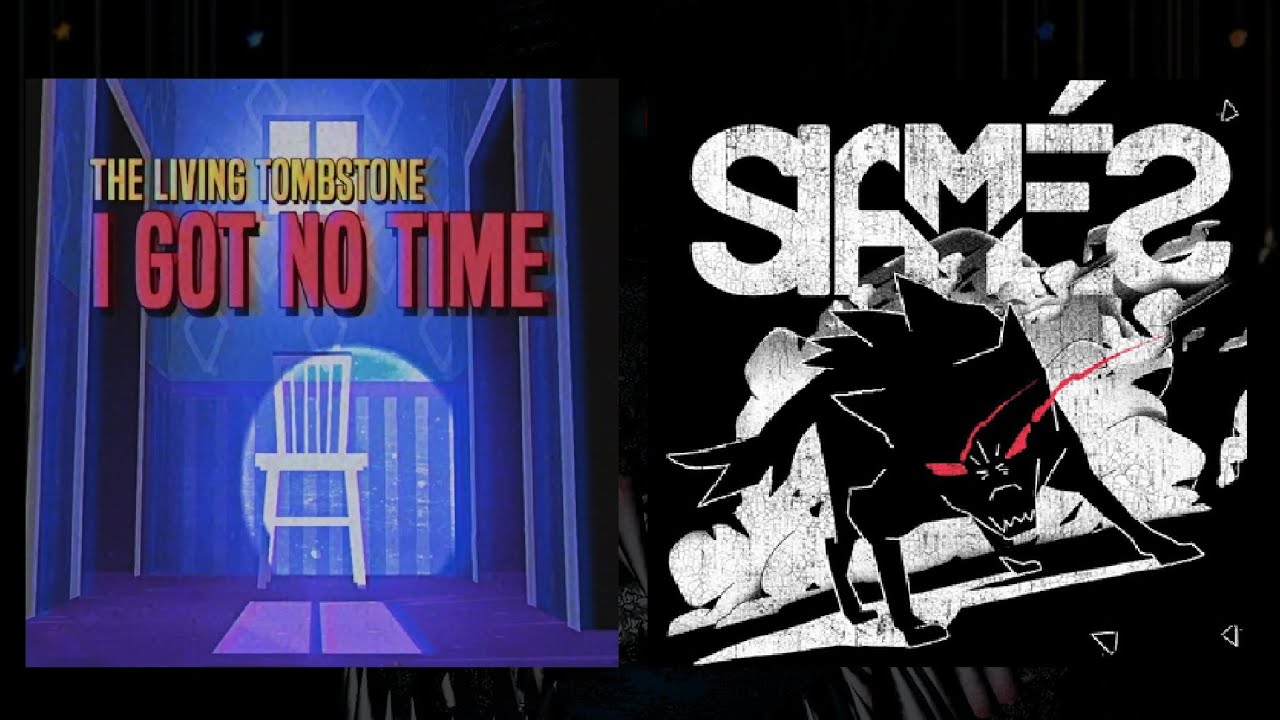 The Wolf Got No Time MASHUP (my version) - TLT & SIAMÉS