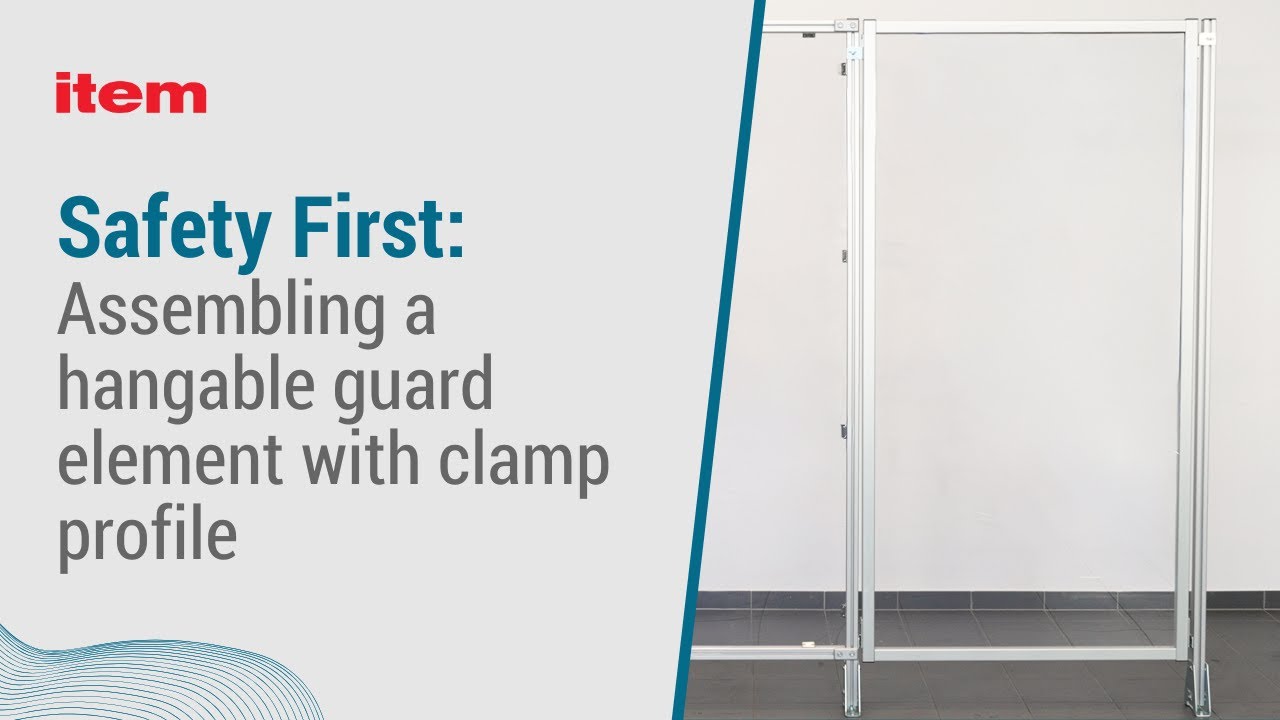 How-To: Building a fixed panel with clamp profile for item Guard 8