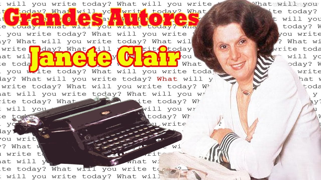 Especial Janete Clair - Série Grandes Autores