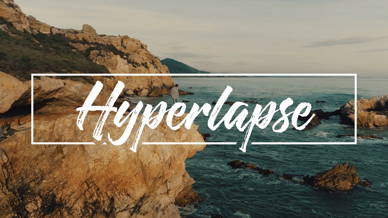 HOW TO MAKE A HYPERLAPSE