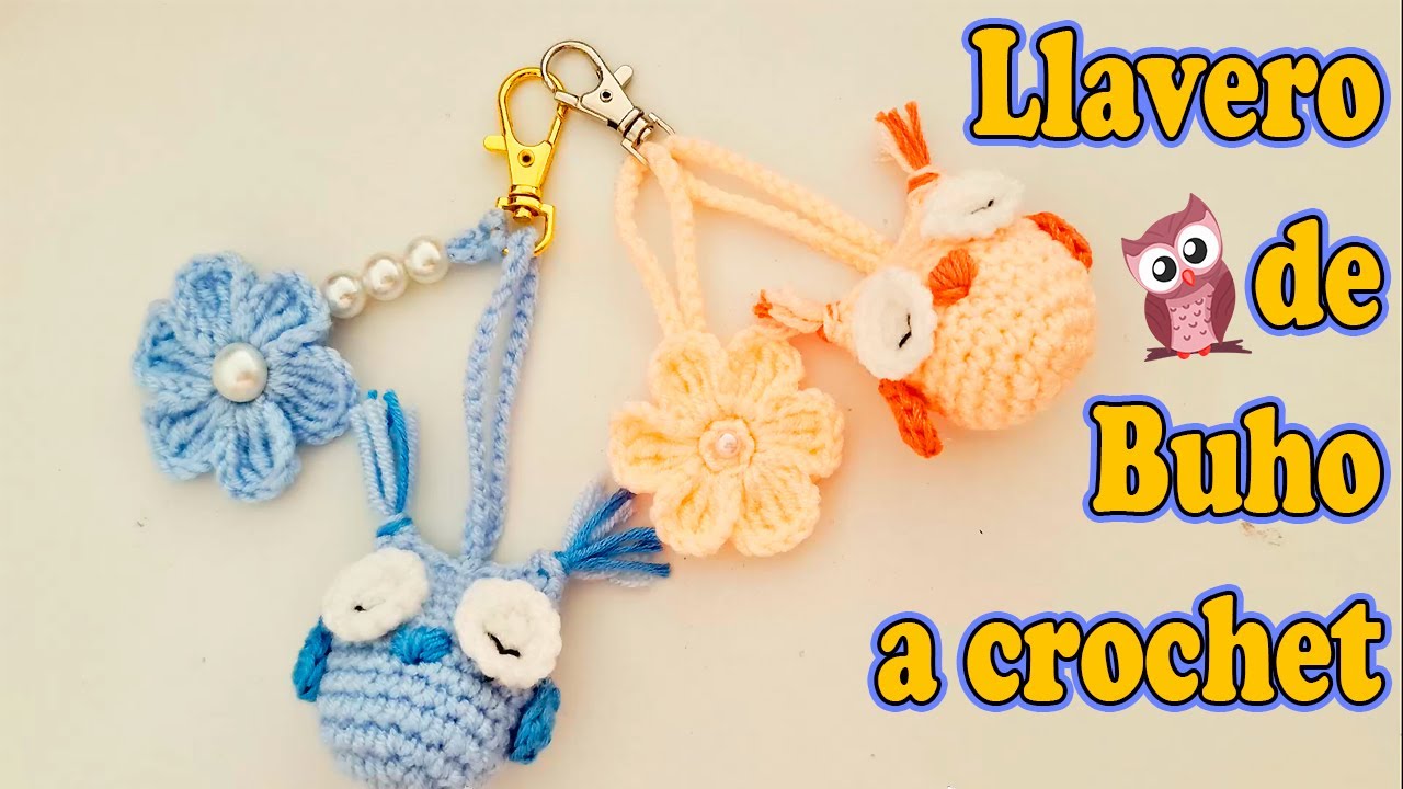 Llaveros de a Búhos a crochet patrona crochet fácil todo en crochet paso a paso 🦉