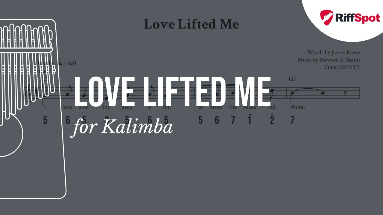 Love Lifted Me Kalimba Tab