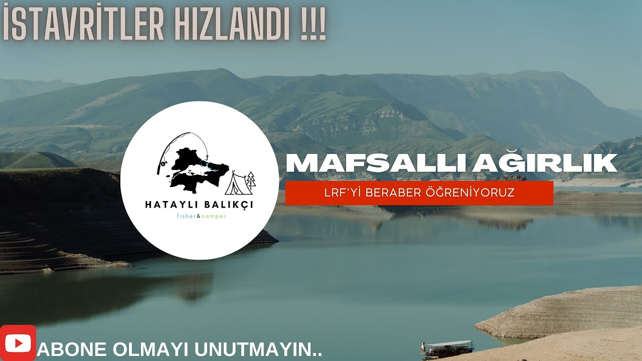 LRF İLE İSTAVRİT AVI !! MAFSALLI AĞIRLIK KULLANIMI VE İĞNE SEÇİMİ