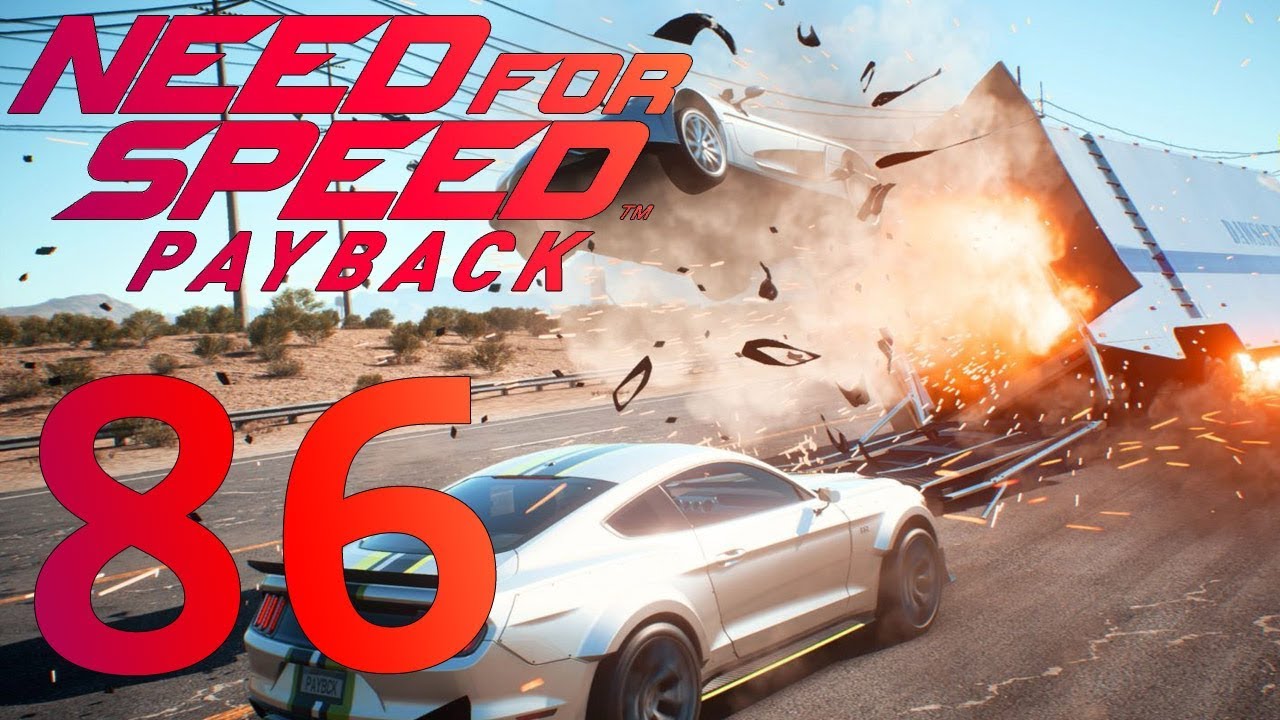 Need For Speed Payback playthrough pt86 - Rage at an ALL TIME HIGH!