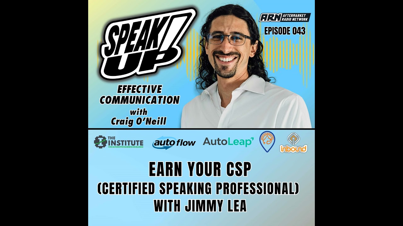 Earn Your CSP (Certified Speaking Professional) With Jimmy Lea [E043]