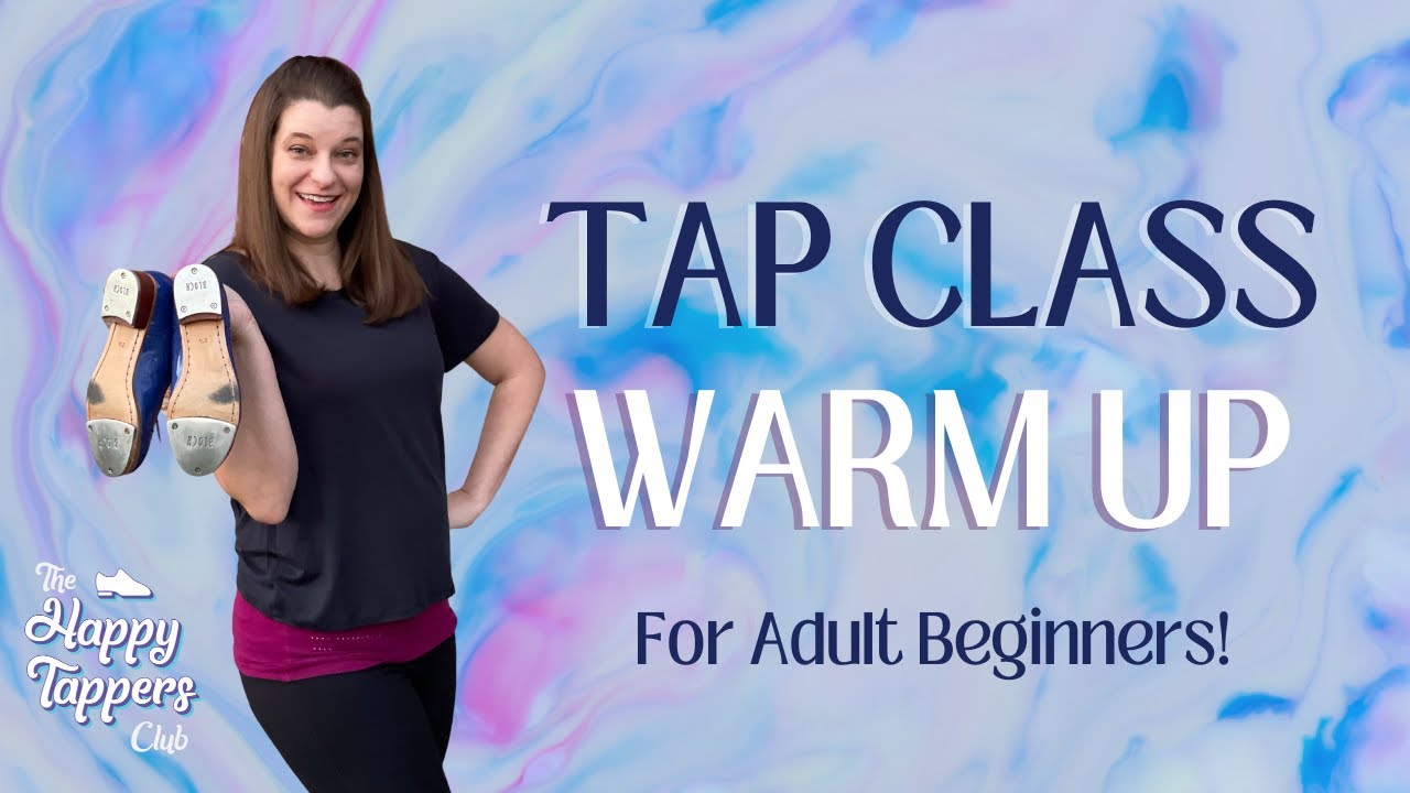 LEARN TO TAP DANCE FROM HOME! | Online Tap Classes For Adults | Beginner Tap Dancing Warm Up