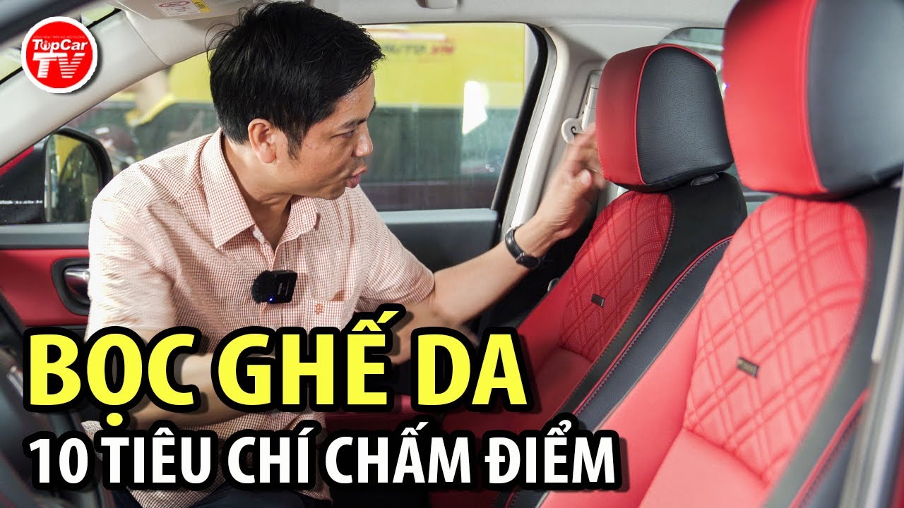 Nâng cấp nội thất da - 10 tiêu chí để kết luận 1 từ "ĐẸP" | TIPCAR TV