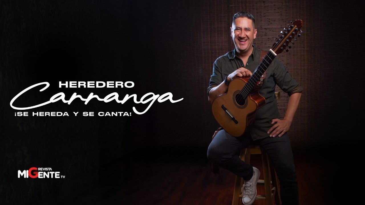 Heredero: Carrranga ¡Se hereda y se canta! | Revista Mi Gente TV - Edición 125