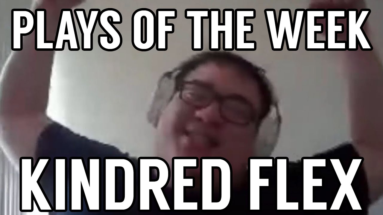 Scarra's Plays of the Week || EP05 - Kindred Flex