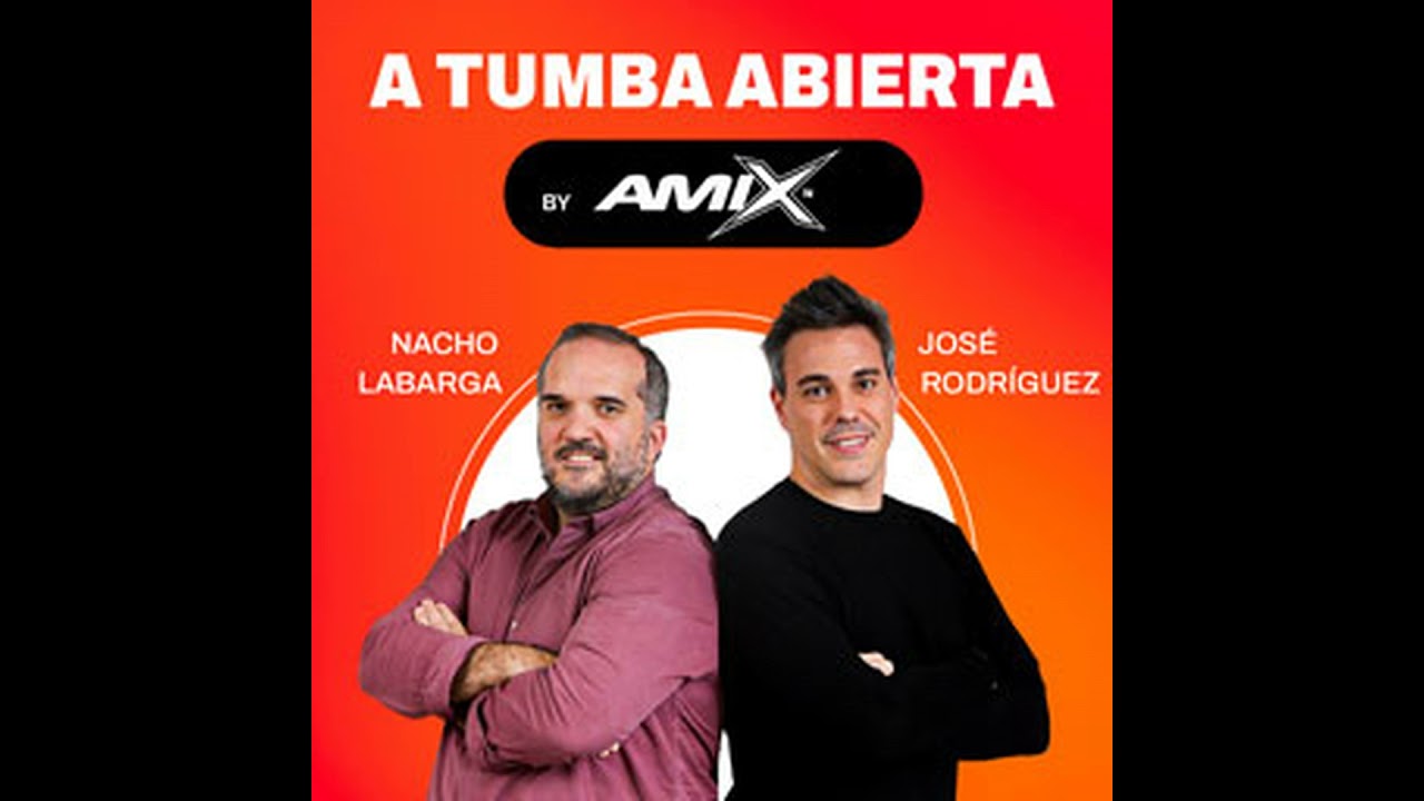 Podcast A tumba abierta by AMIX 11-03-2026