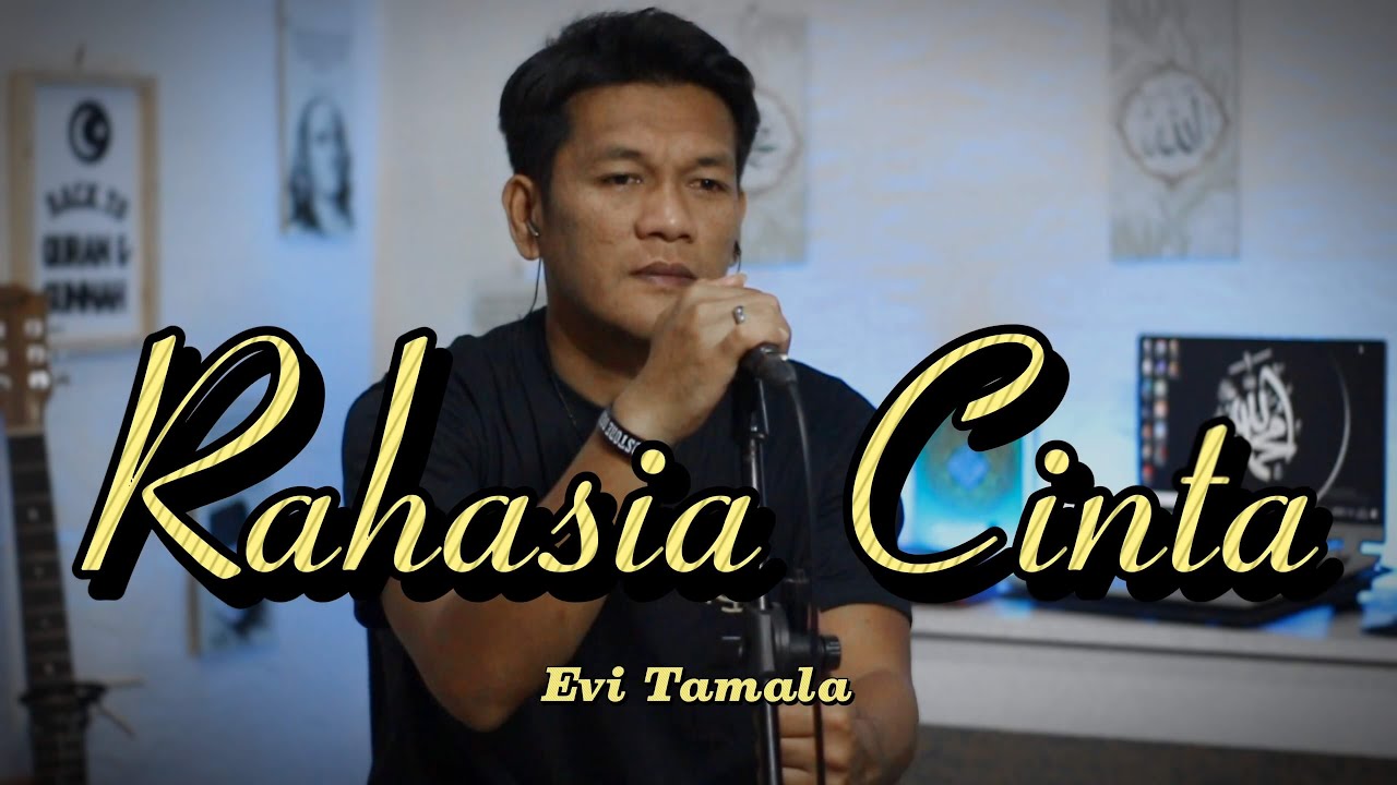 RAHASIA CINTA - EVI TAMALA || Cover Slow Pop Version By ZANCA