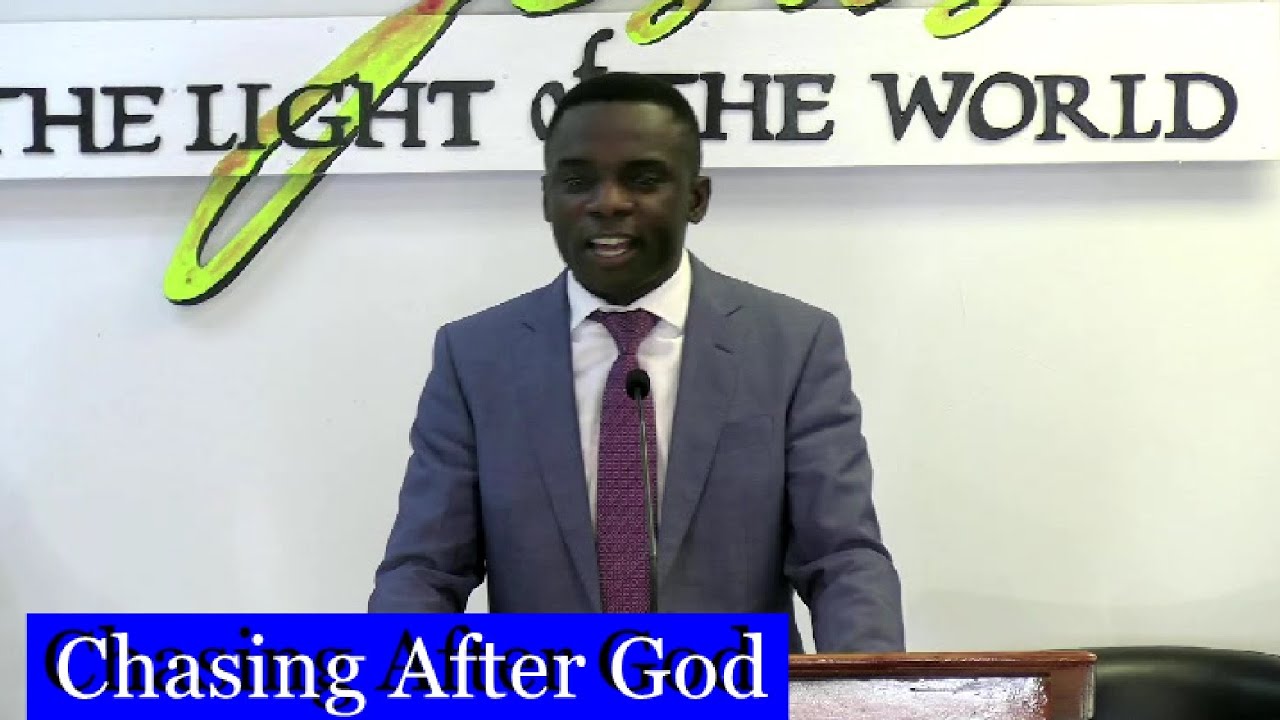 Chasing After God Min  A  Nwachukwu
