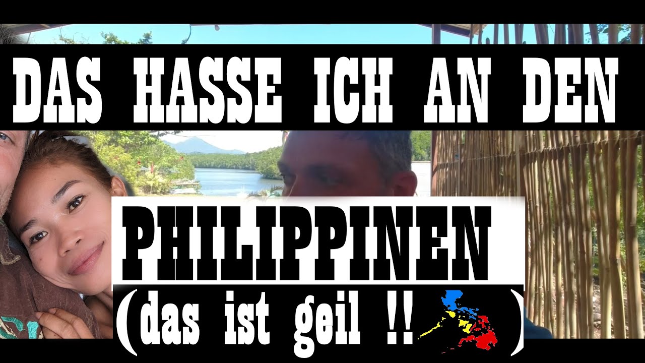 Das hasse ich an den Philippinen | das ist geil auf den Philippinen | Pro & Contra Philippinen | 🇵🇭