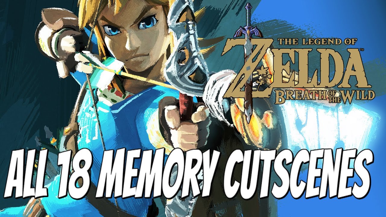 SPOILERS Legend of Zelda: Breath of the Wild - All 18 Memory Cutscenes