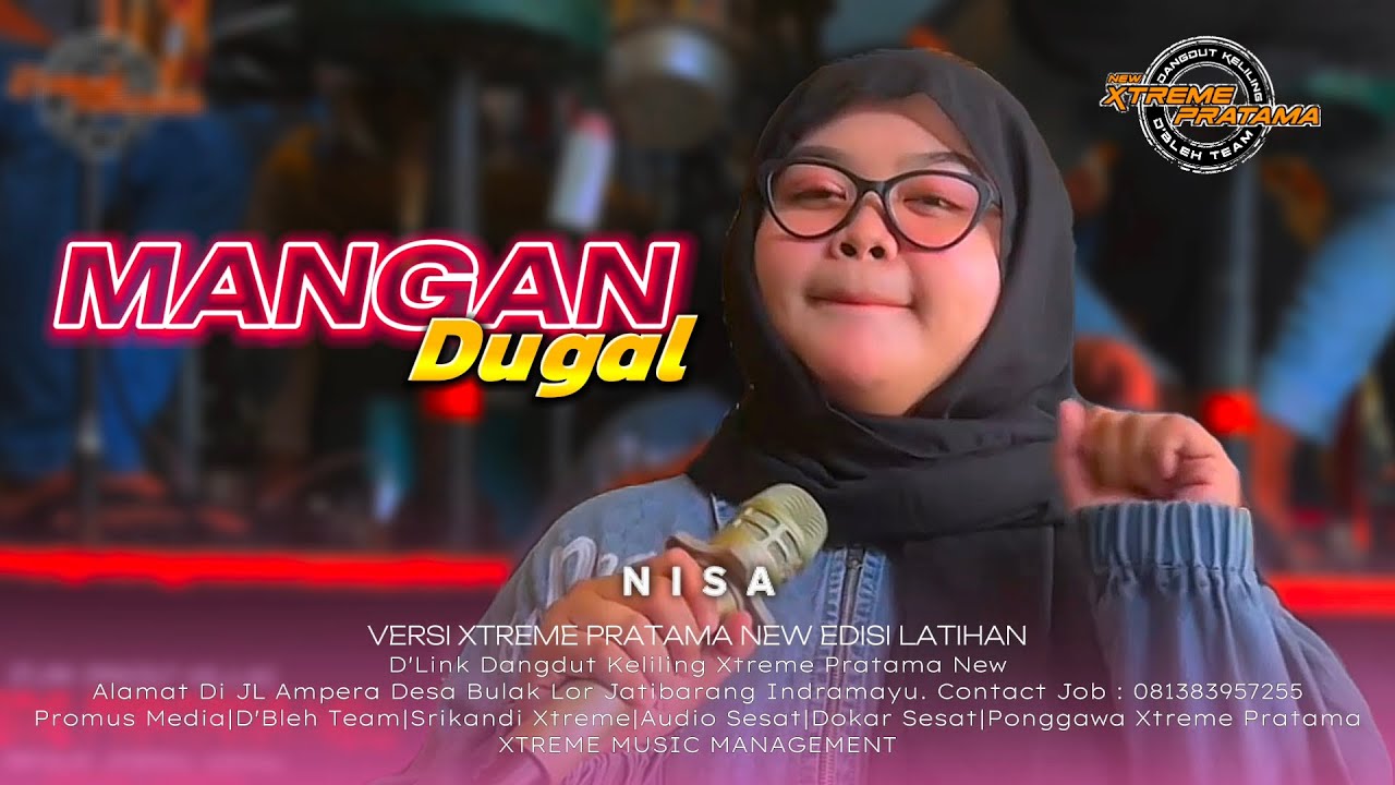 MANGAN DUGAL (Dian Anic) NISA || XTREME PRATAMA NEW COVER 2024
