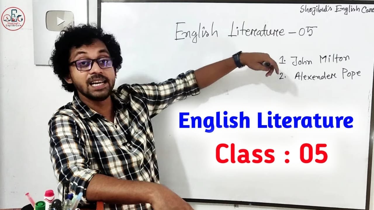 English Literature 05 | John Milton | Alexander Pope | Job English X BCS X Shojibul's English Care