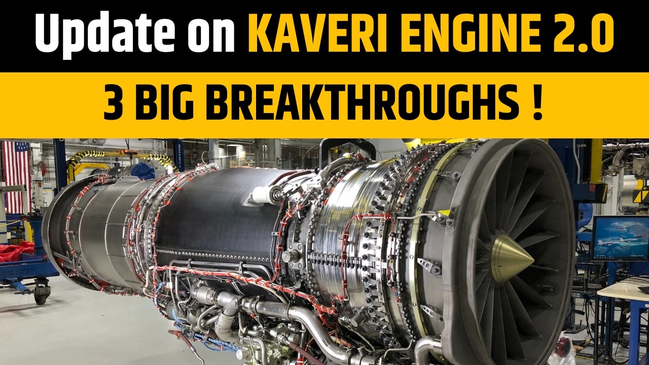 Kaveri 2.0 Engine's 3 Biggest Breakthroughs  DRDO GTRE Tejas Ghatak  India's Fighter Engine