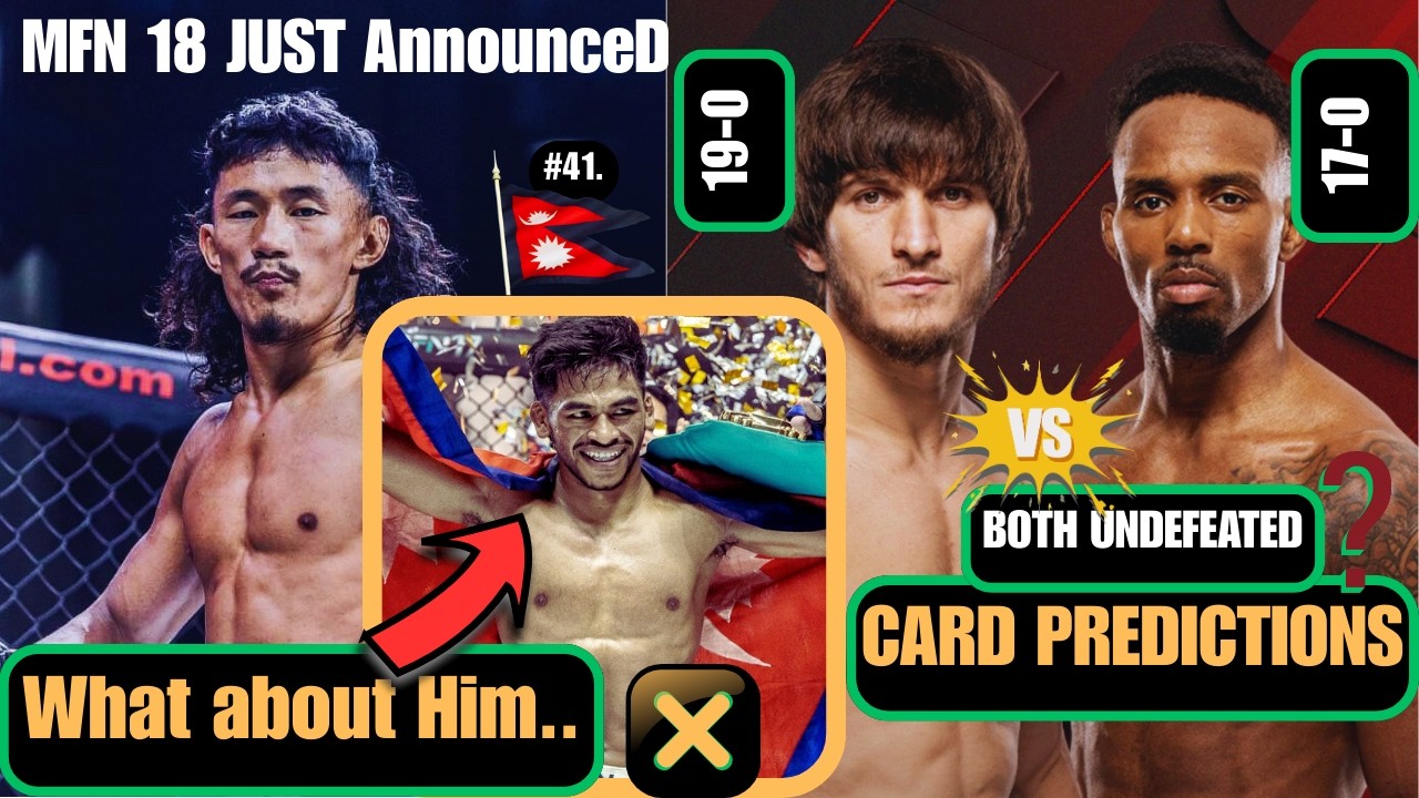 MFN Just ANNOUNCED 😎|| YUKI YANGDAMBE || WHAT ABOUT RABINDRA DHANT?? MOVSAR VS MURPHY PREDICTION
