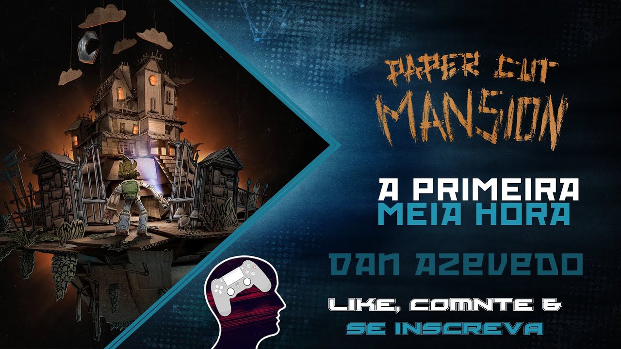 PAPER CUT MANSION - A primeira MEIA HORA [PS5]