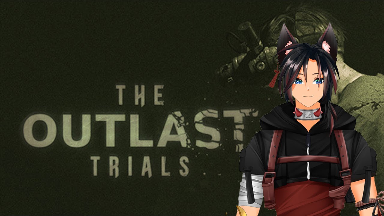 「 ✦Outlast Trials ✦ 」How hard can these trials be?
