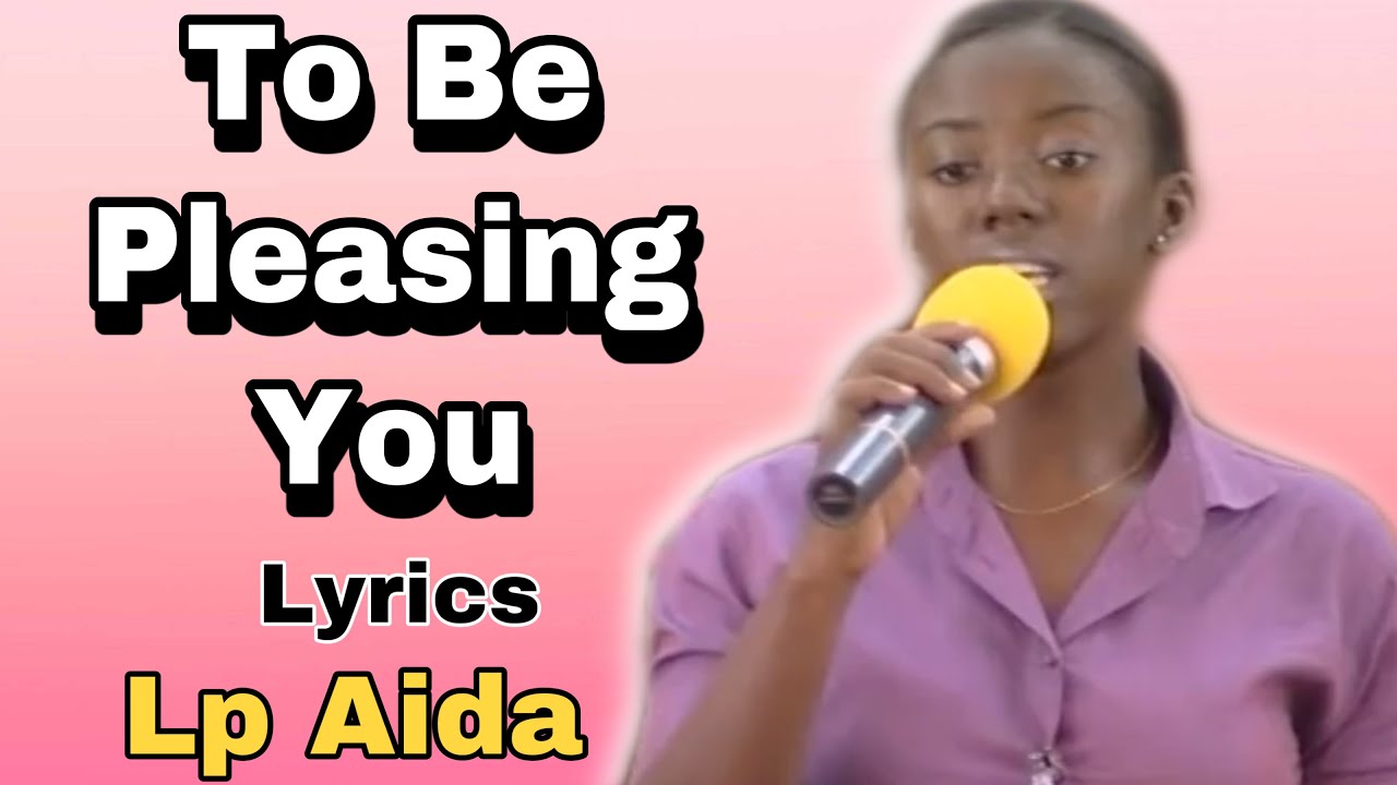 LP AIDA | TO BE PLEASING YOU