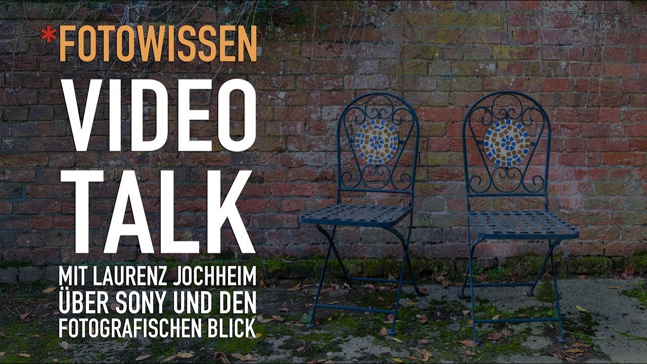 *fotowissen Video Talk: Sony A7 IV, Sony A7 V & die Frage nach dem fotografischen Blick mit Laurenz