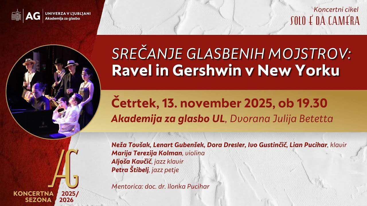 Koncertni cikel Solo e da camera: SREČANJE GLASBENIH MOJSTROV: RAVEL IN GERSHWIN V NEW YORKU