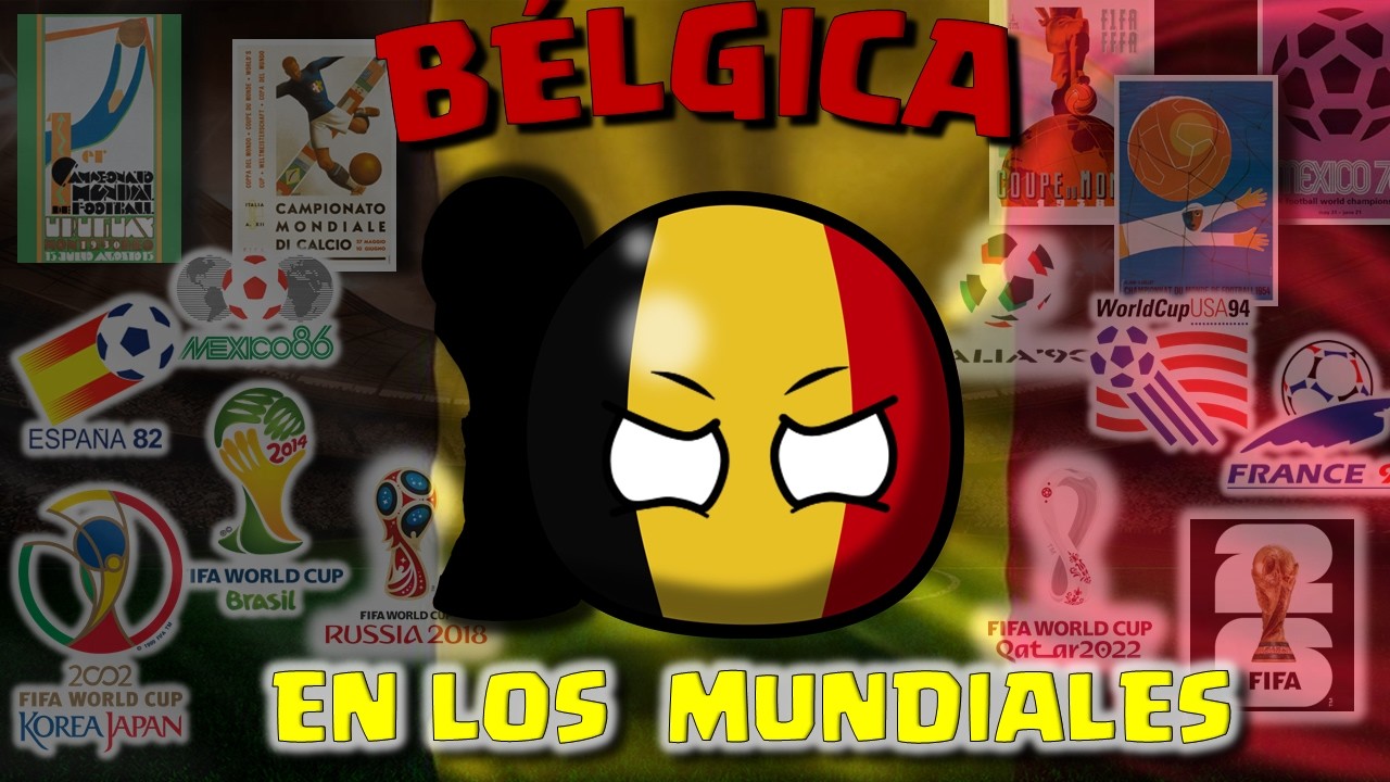 BÉLGICA en los MUNDIALES  1930-2022 COUNTRYBALL
