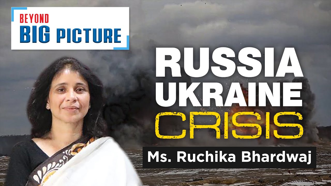 Russia-Ukraine Crisis by Ms. Ruchika Bhardwaj | Current Affairs