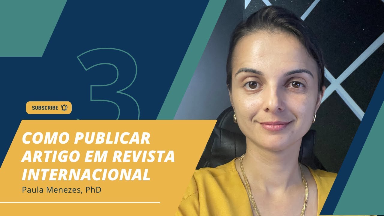 1. Como PUBLICAR ARTIGO em revistas INTERNACIONAIS?