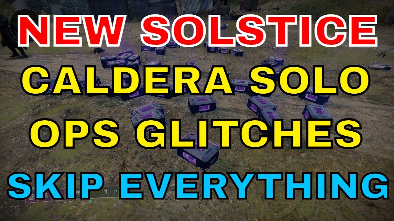 NEW SOLSTICE CALDERA GLITCH SPEEDRUN TIP GLITCH CHEESE SOLO OPS 10 TRICKS