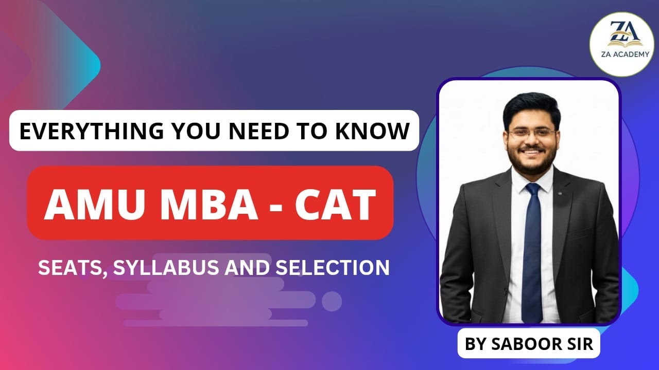 AMU MBA Entrance Exam Explained | Syllabus, Pattern & Online Guidance | By Saboor Sir | ZA Academy