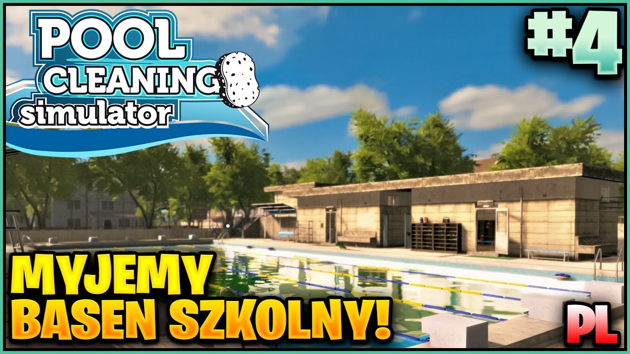 MYJEMY BASEN SZKOLNY! | Pool Cleaning Simulator #04