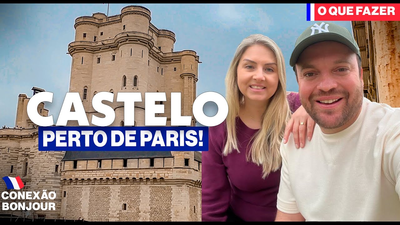 VISITAMOS UM CASTELO PERTO DE PARIS | CHATEAU DE VINCENNES &Eacute; INCR&Iacute;VEL