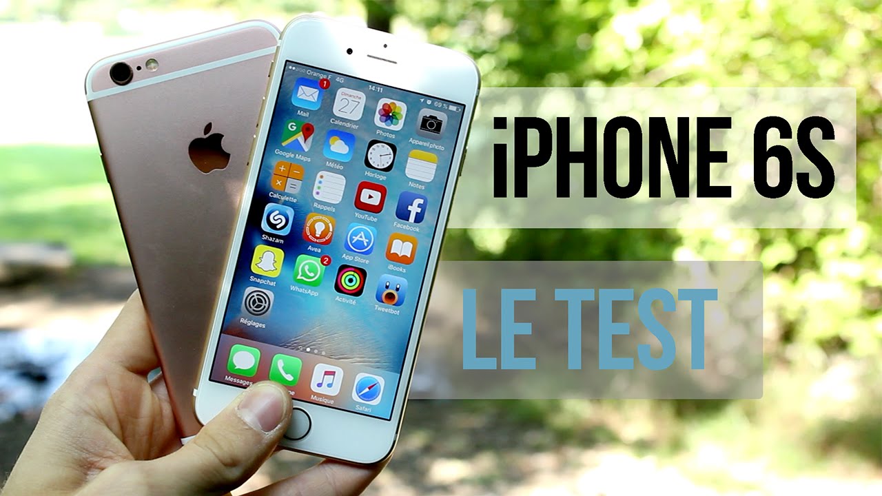 Apple iPhone 6s et 6s Plus : Le test complet !