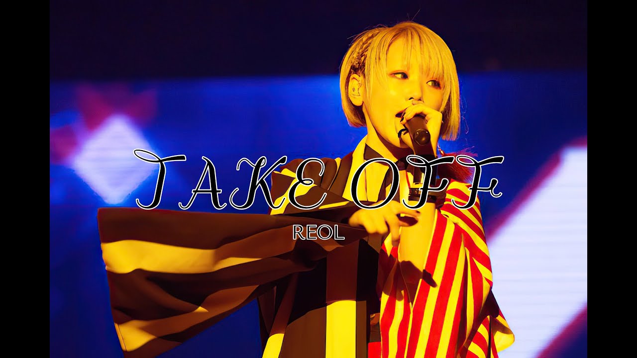 TAKE OFF ‐ REOL [Sub español]