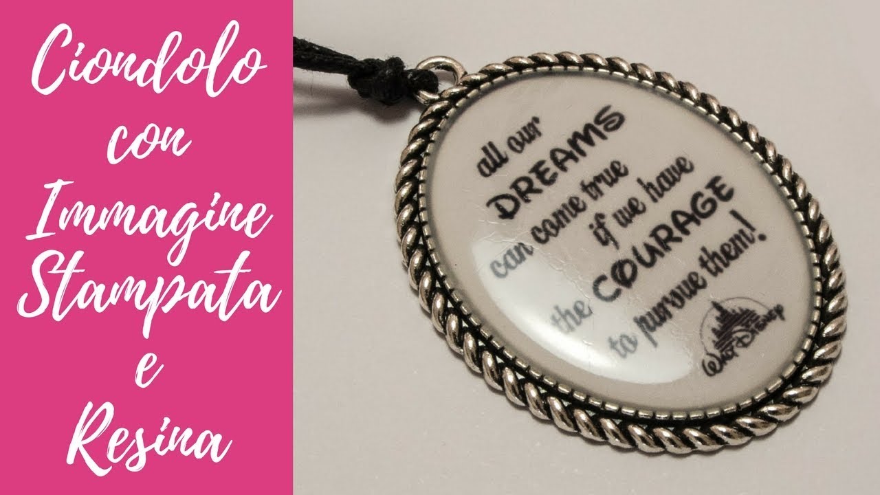 Tutorial: Ciondolo con Immagine Stampata e Resina (altered art resin jewerly)