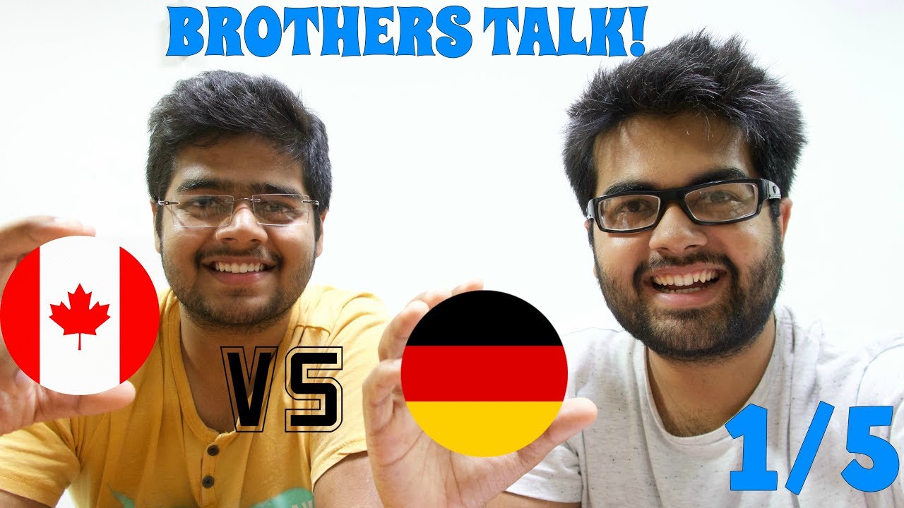 STUDYING in Canada vs Germany (1/5): Brothers share Personal Experiences